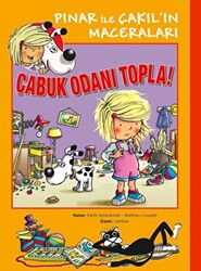 Pınar ile Çakıl`ın Maceraları - Çabuk Odanı Topla - 1