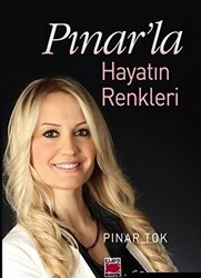Pınar’la Hayatın Renkleri - 1