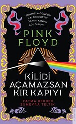 Pink Floyd - Kilidi Açamazsan Kır Kapıyı - 1