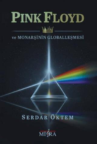 Pink Floyd ve Monarşinin Globalleşmesi - 1