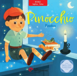 Pinocchio - Pinokyo İngilizce - Türkçe - Koç Üniversitesi Yayınları