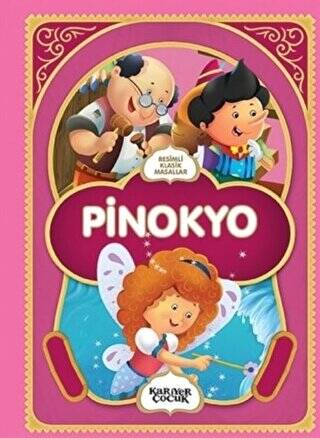 Pinokyo - Resimli Klasik Masallar - 1