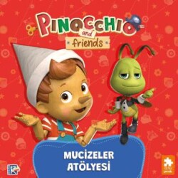 Pinokyo ve Arkadaşları - Mucizeler Atölyesi - 1