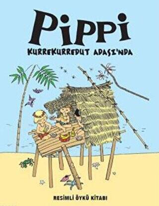 Pippi Kurrekurredut Adasında - 1