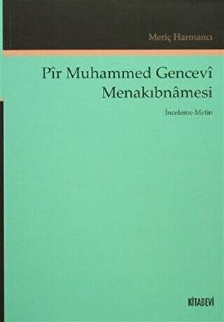 Pir Muhammed Gencevi Menakıbnamesi - 1