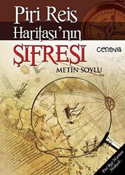 Piri Reis Haritası`nın Şifresi - 1