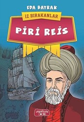 Piri Reis - İz Bırakanlar - 1