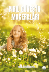 Pırıl Güneş’in Maceraları - Odessa Yayınevi