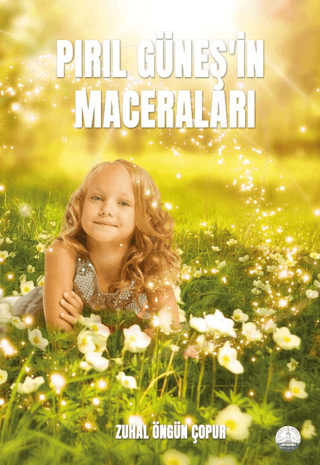Pırıl Güneş’in Maceraları - 1