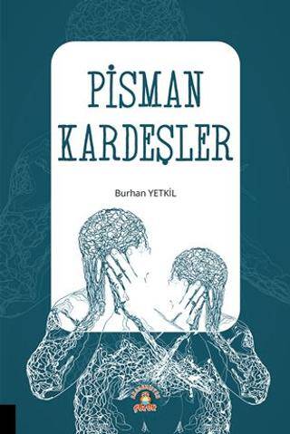 Pişman Kardeşler - 1
