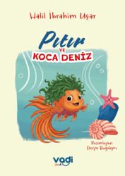 Pıtır ve Koca Deniz - Vadi Çocuk