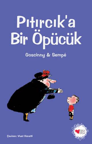 Pıtırcık’a Bir Öpücük - 1