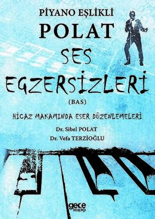 Piyano Eşlikli Polat Ses Egzersizleri Bas - 1