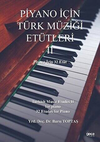 Piyano İçin Türk Müziği Etütleri 2 - 1