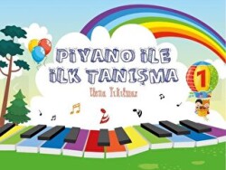 Piyano İle İlk Tanışma - 1