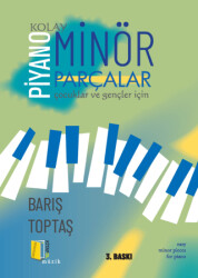 Piyano - Kolay Minör Parçalar - Kitapol Yayınları