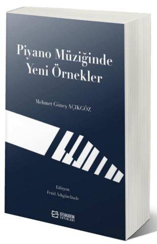 Piyano Müziğinde Yeni Örnekler - 1