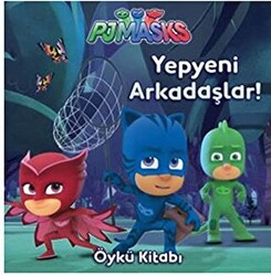 Pjmasks - Yepyeni Arkadaşlar - 1