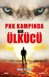 PKK Kampında Bir Ülkücü - Kripto Basım Yayın