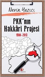 PKK’nın Hakkari Projesi 1984-2013 - 1