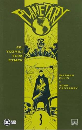 Planetary Cilt 3: 20. Yüzyılı Terk Etmek - 1