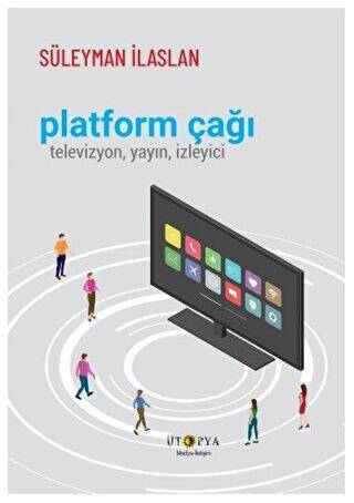 Platform Çağı - 1