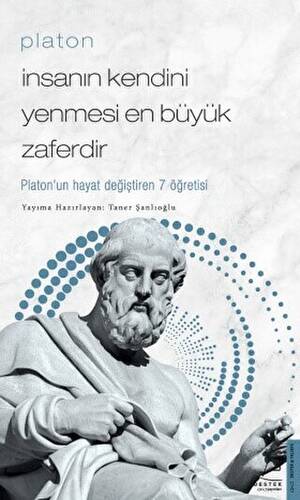 Platon - İnsanın Kendini Yenmesi En Büyük Zaferdir - 1
