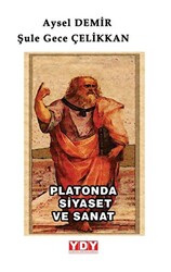 Platonda Siyaset ve Sanat - 1