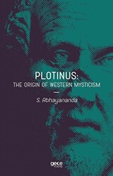 Plotinus: The Origin Of Western Mysticism - 1