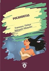 Pocahontas Pocahontas Fransızca Türkçe Bakışımlı Hikayeler - Dorlion Yayınları