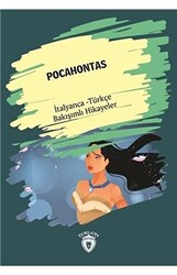 Pocahontas Pocahontas İtalyanca Türkçe Bakışımlı Hikayeler - Dorlion Yayınları