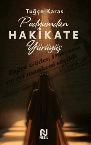 Podyumdan Hakikate Yürüyüş - 1