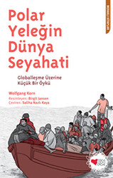 Polar Yeleğin Dünya Seyahati - 1