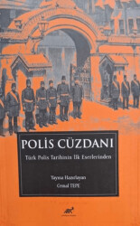 Polis Cüzdanı - Türk Polis Tarihinin İlk Eserlerinden - Paradigma Akademi Yayınları
