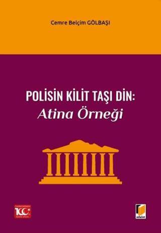 Polisin Kilit Taşı Din: Atina Örneği - 1