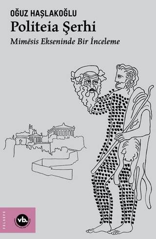 Politeia Şerhi - 1