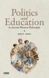 Politics and Education - Çizgi Kitabevi Yayınları