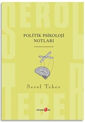 Politik Psikoloji Notları - 1