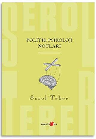 Politik Psikoloji Notları - 1