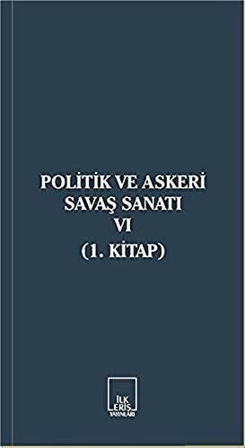 Politik ve Askeri Savaş Sanatı 6 - 1