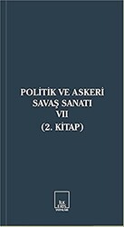 Politik ve Askeri Savaş Sanatı 7 - 1