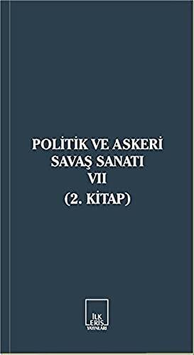 Politik ve Askeri Savaş Sanatı 7 - 1