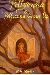Pollyanna & Pollyanna Grows Up - 1