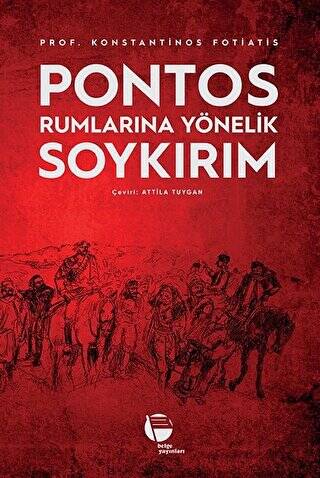 Pontos Rumlarına Yönelik Soykırım - 1