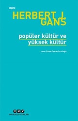 Popüler Kültür ve Yüksek Kültür - 1