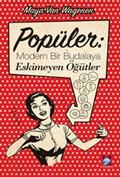 Popüler: Modern Bir Budalaya Eskimeyen Öğütler - 1