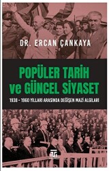 Popüler Tarih ve Güncel Siyaset - 1