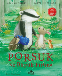 Porsuk ve Büyük Fırtına - Kronik Çocuk