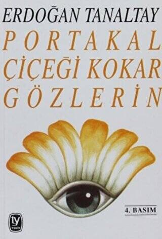 Portakal Çiçeği Kokar Gözlerin - 1