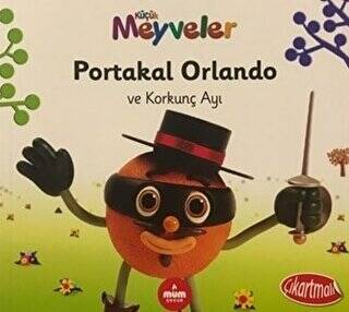 Portakal Orlando ve Korkunç Ayı - Küçük Meyveler - 1